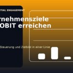 Unternehmensziele mit COBIT erreichen